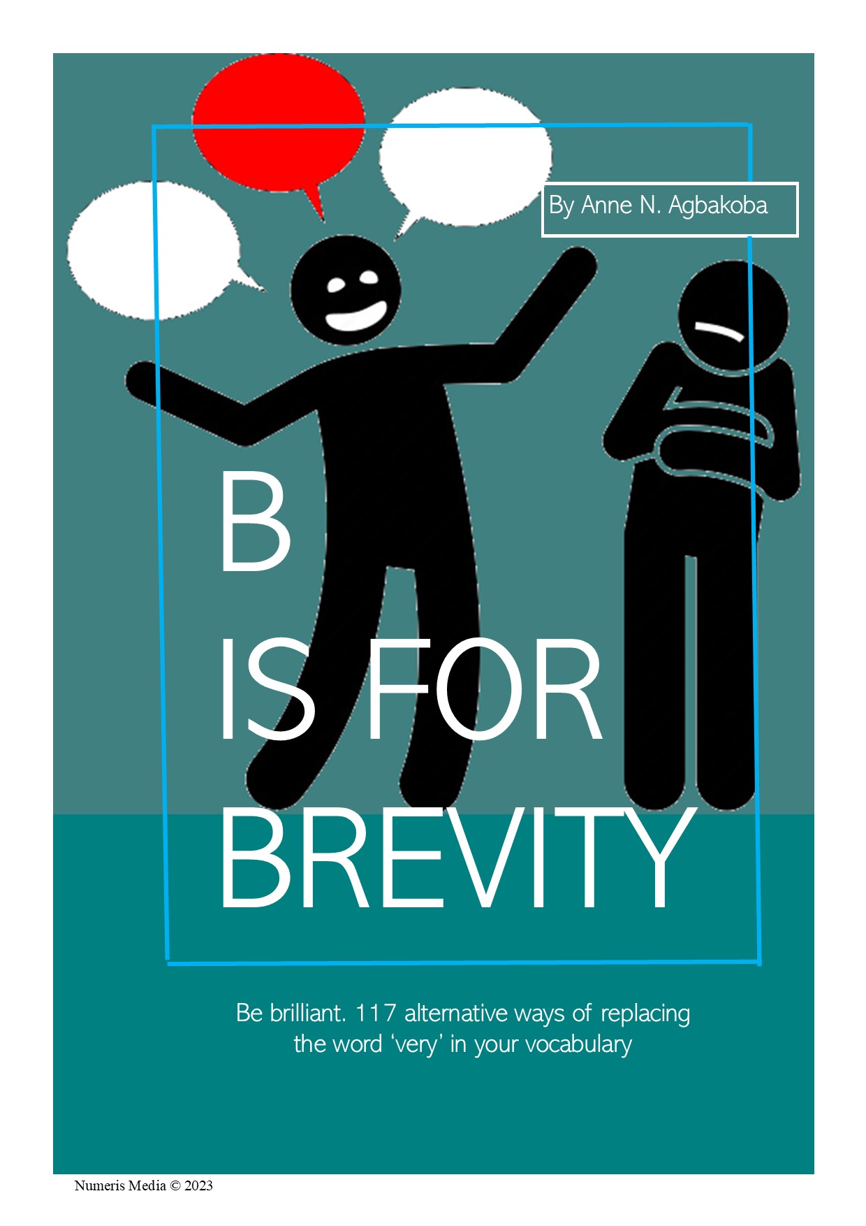 Be brilliant. 117 alternative ways of replacing the word ‘very’ in your vocabulary